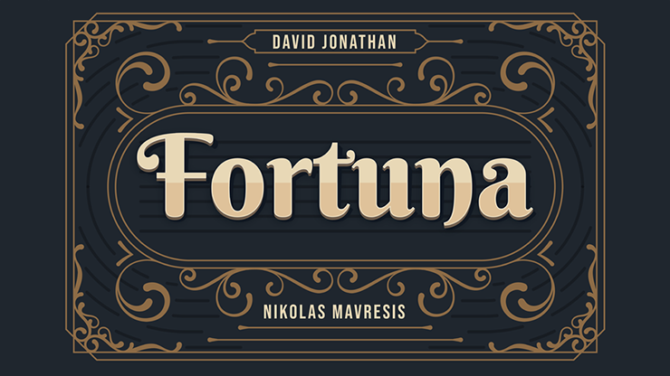 Fortuna | David Jonathan and Nikolas Mavresis