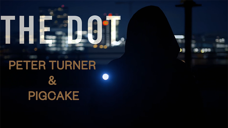The DOT | Peter Turner and Pigcake - (Download)