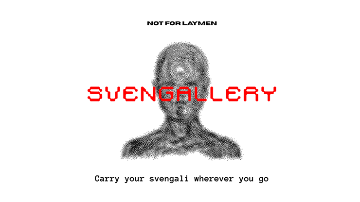 Svengallery (APP) | NOT FOR LAYMEN