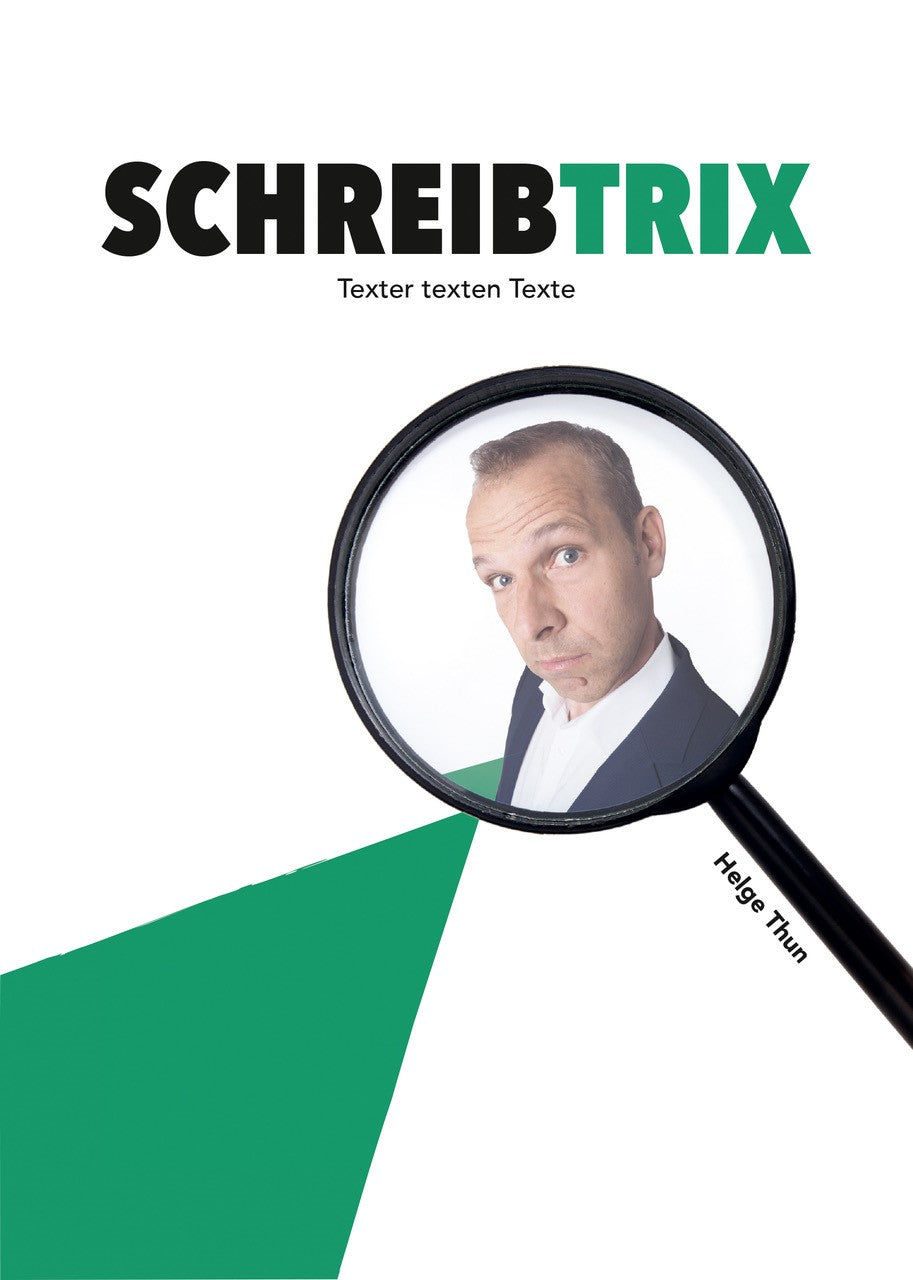 SCHREIBTRIX | Helge Thun