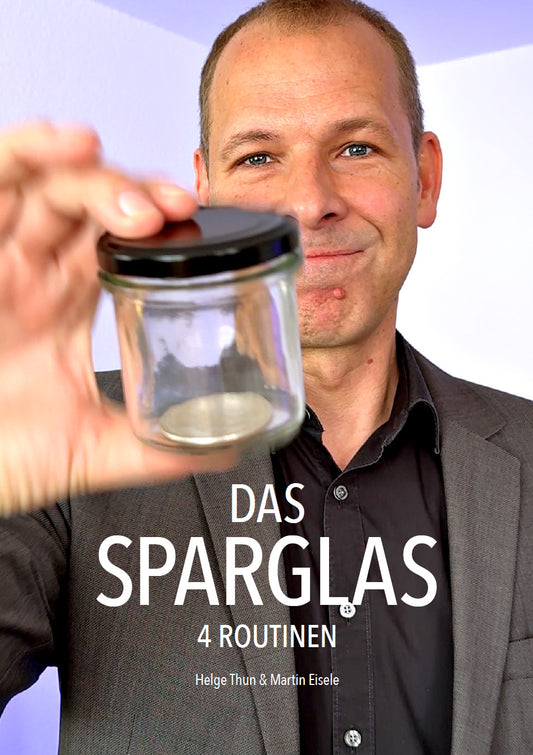 DAS SPARGLAS - THE MONEY GLASS | Helge Thun & Martin Eisele