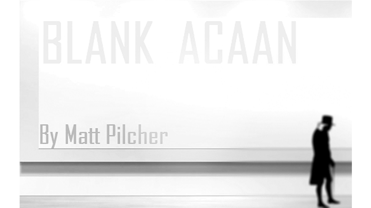 Blank ACAAN | Matt Pilcher - (Download)