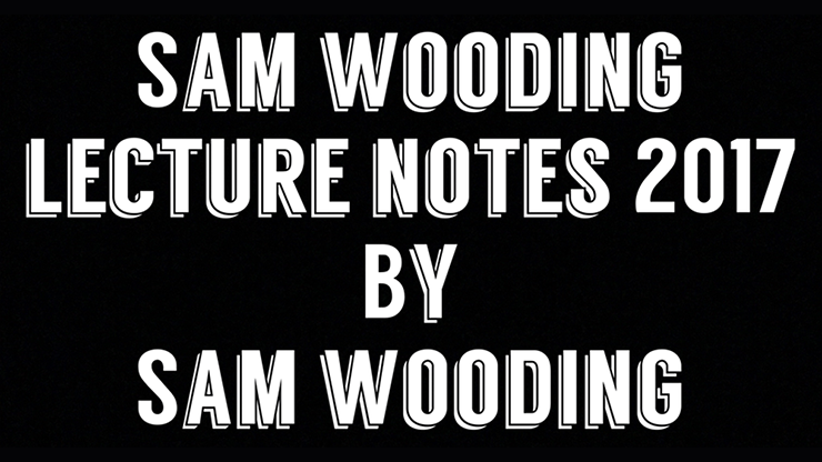 Sam Wooding Lecture Notes 2017 | Sam Wooding - (Download)