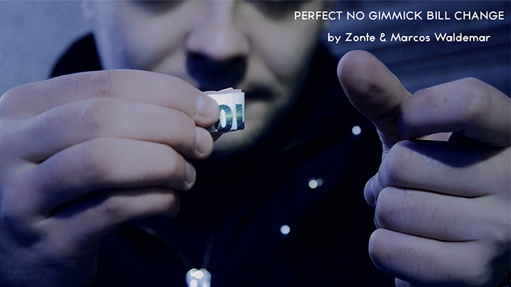 Perfect No Gimmick Bill Change | Zonte & Marcos Waldemar - (Download)