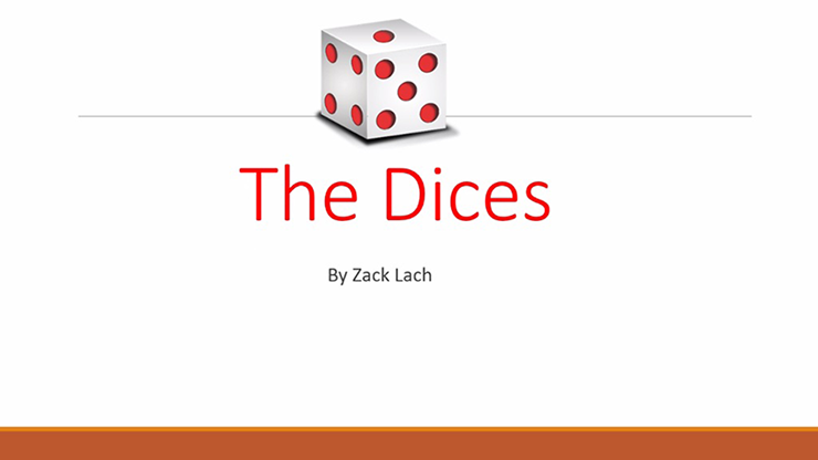 The Dices | Zack Lach - (Download)
