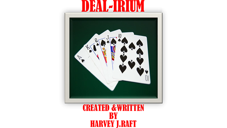 DE(A)L-IRIUM | Harvey Raft - (Download)