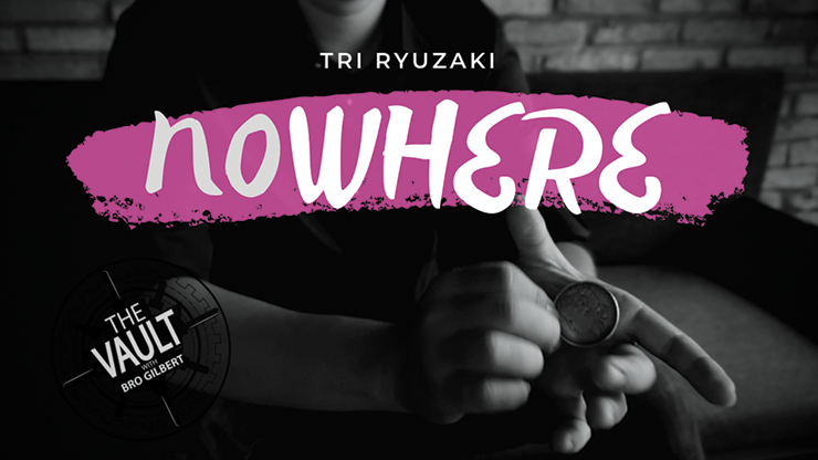 The Vault - NOWHERE | Tri Ryuzaki - (Download)