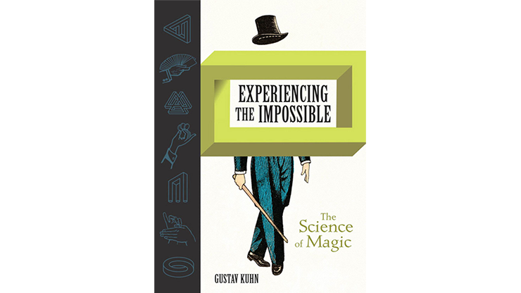 Experiencing the Impossible (The Science of Magic) | Gustav Kuhn