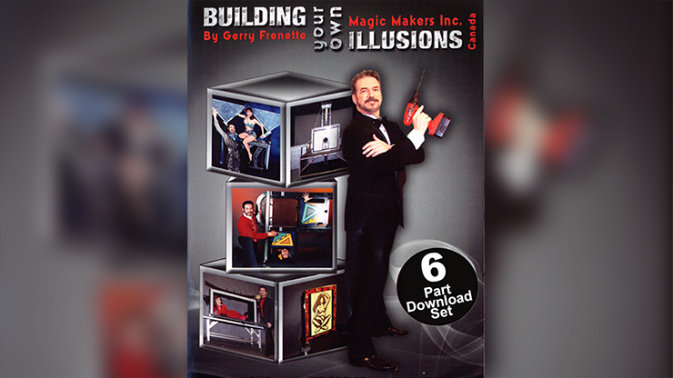 Building Your Own Illusions, The Complete Video Course | Gerry Frenette - (Download)
