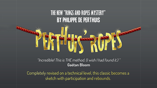 Perthuis' Ropes | Philippe de Perthuis