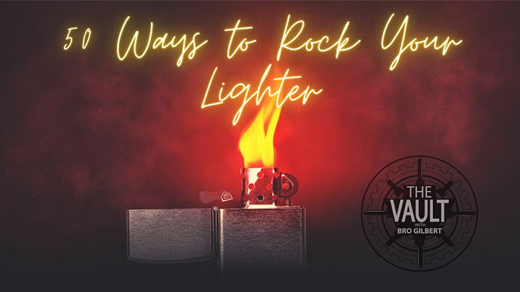 The Vault - 50 Ways to Rock your Lighter - (Download)