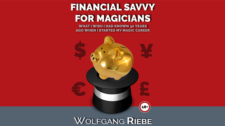 Financial Savvy for Magicians | Wolfgang Riebe - (Download)