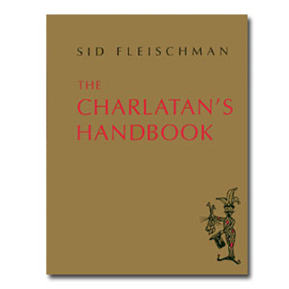 The Charlatan's Handbook | Sid Fleischman - (Download)