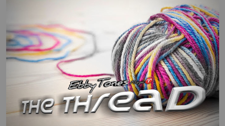 The Thread | Ebbytones - (Download)