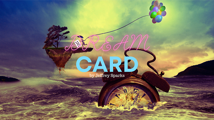 Dream Card | Jeffrey Sparks - (Download)