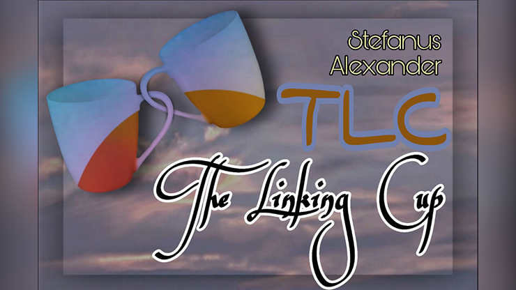 TLC (The Linking Cup) | Stefanus Alexander - (Download)