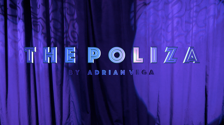 The Poliza | Adrian Vega