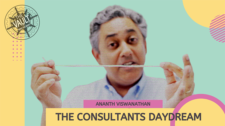 The Vault - The Consultant's Daydream | Ananth Viswanathan - (Download)
