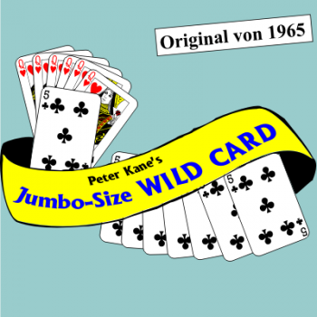 Jumbo size WILD CARD | Peter Kane