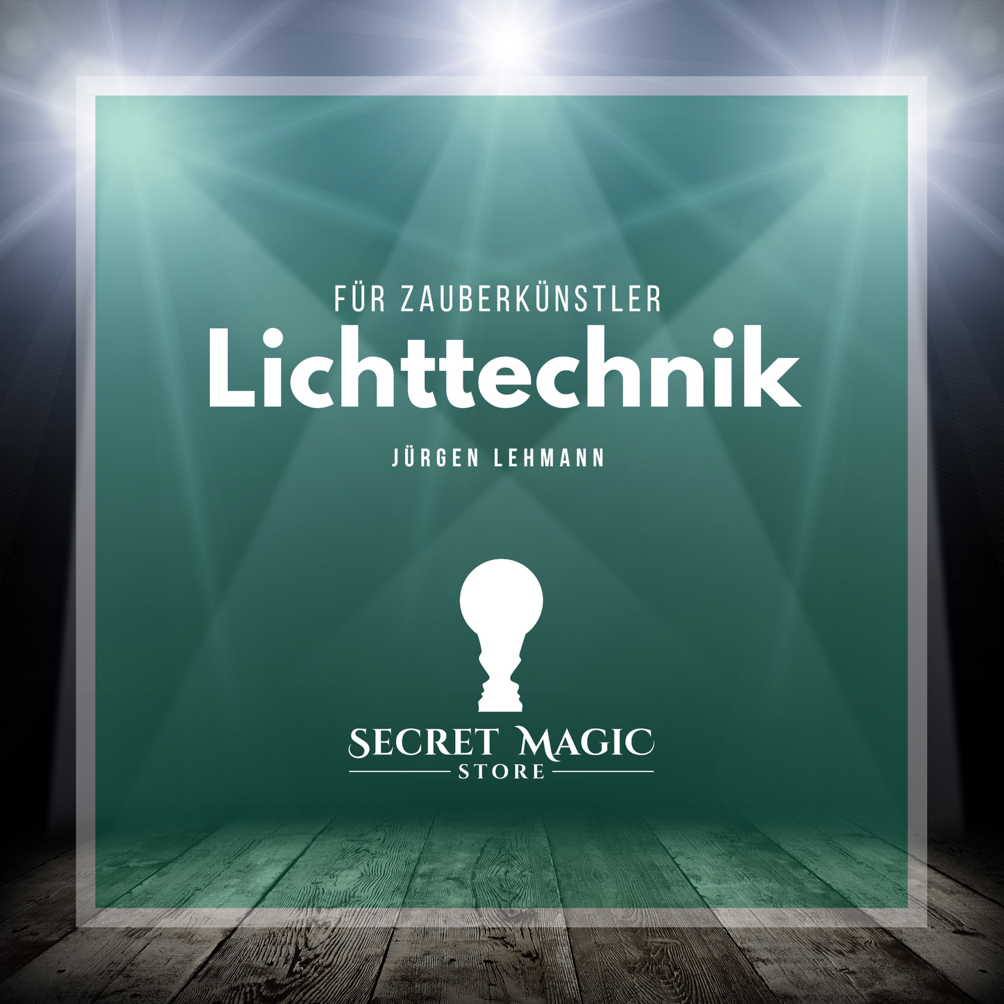 Lichttechnik für Zauberkünstler