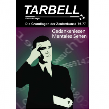 Tarbell Course in Magic - Volumes 076-077 - Mind Reading - Mental Sight