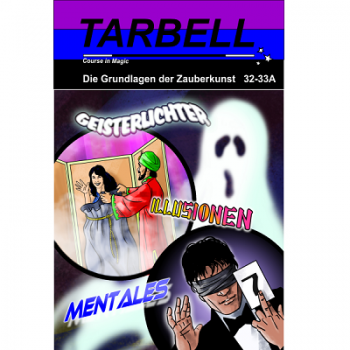Tarbell Course in Magic - Volumes 032-033 - Ghost Lights, Illusions and Mentalism