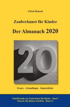 Magic for Children - The Almanac 2020 | Ulrich Rausch