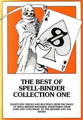 The Best of Spell-Binder Collection One | Stephen Tucker