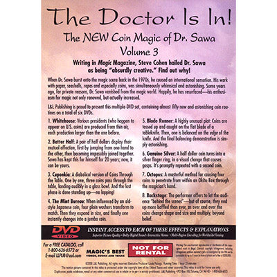 The Doctor Is In - The New Coin Magic of Dr. Sawa Vol. 3 - (DVD)