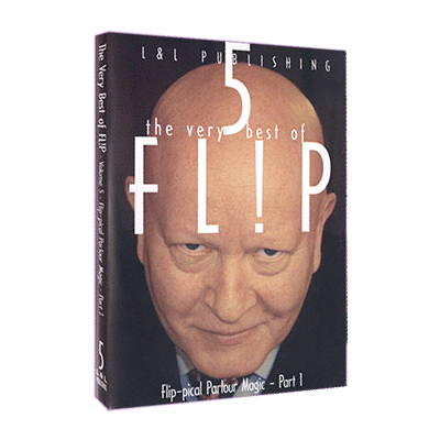 Very Best of Flip Vol 5 (Flip-Pical Parlour Magic Part 1) | L&L Publishing - (Download)