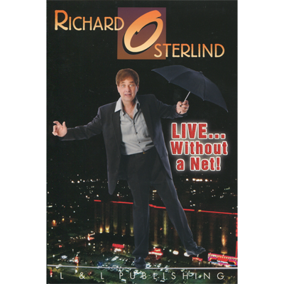 Live Without a Net | Richard Osterlind & L&L Publishing - (Download)