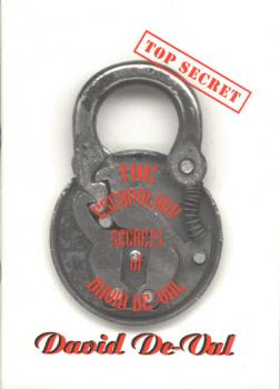 The Escapology Secrets of David De-Val