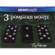 3 Dominoes Monte | Vernet 