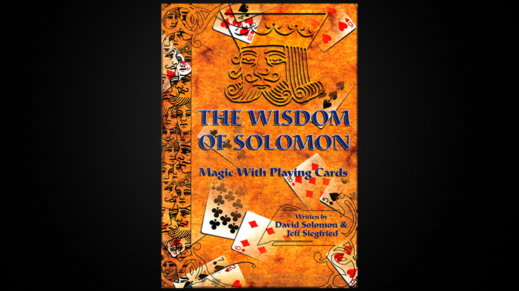 The Wisdom Of Solomon | David Solomon and Jeff Siegfried 