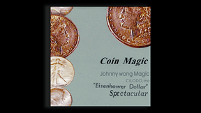 Spectacular Eisenhower Dollar (Gimmicks with DVD) | Johnny Wong