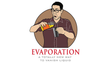 Evaporation | Louie Foxx