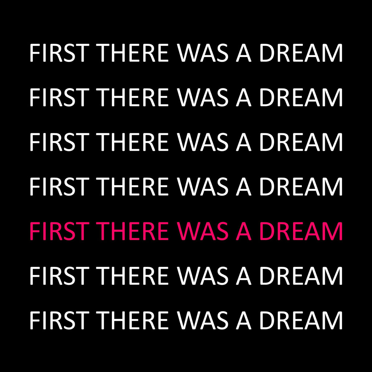 First there was a dream | Thomas Hierling