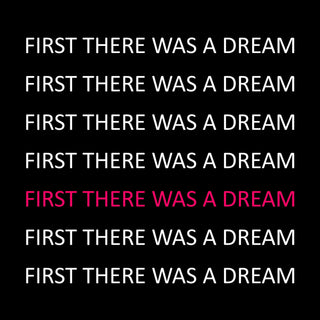First there was a dream | Thomas Hierling