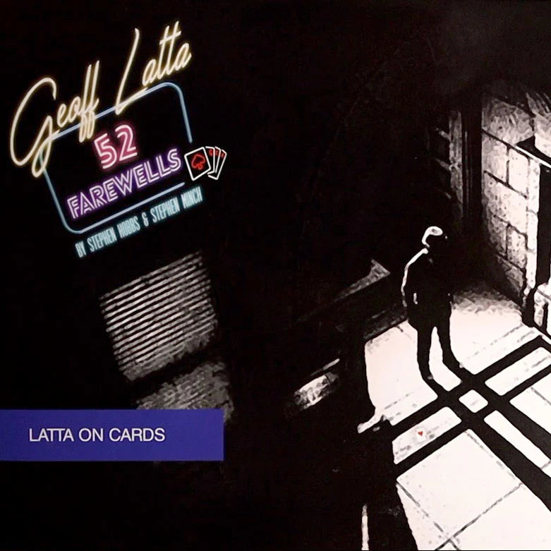 52 Farewells | Geoff Latta