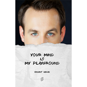 Your mind is my playground | Vincent Hedan 