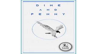 Dime and Penny | Eagle Coins 