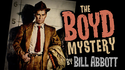 The Boyd Mystery | Bill Abbott 