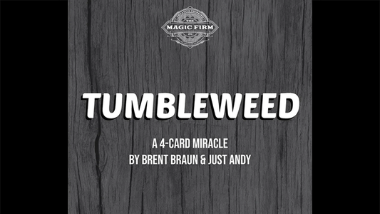 Tumbleweed | Brent Braun and Andy Glass 