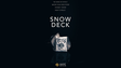 SNOW DECK By Yoan TANUJI & Magic Dream 