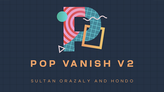 Pop Vanish 2 RED (Gimmicks and Online Instruction) | Sultan Orazaly & Hondo 