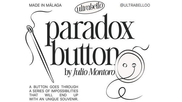 Paradox Button | Julio Montoro and Ultrabello