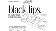 Black Lips | Julio Montoro, Victor Sanz, and Ultrabello