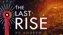 The Last Rise (Jumbox) | Andrew and Magic Dream