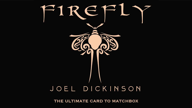 Firefly | Joel Dickinson
