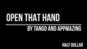 Open That Hand (Half Dollar) | Tango Magic(D0210)